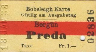 Railway Tickets Switzerland Bergun To Preda Bobsleigh Ticket 1938