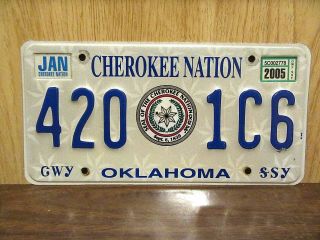 2005 Oklahoma Cherokee Nation 420 License Plate Tag 420 - 1c6 Cannabis Marijuana