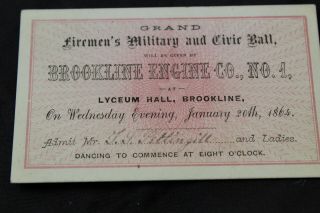 15 Fireman Ball Ticket Brookline Engine Co No 1 Lyceum Hall Brookline Ma 1864