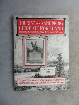 1923 Portland Oregon Tourist Shopping Guide Info Roosevelt Rough Rider Cover
