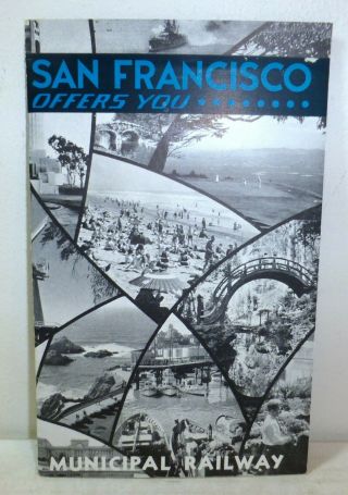 1930s San Francisco,  California,  Train And Trolley Time Schedule,  Tourist Map