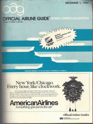 Official Airline Guide (oag) North American Timetable 12/1/85 [9012]