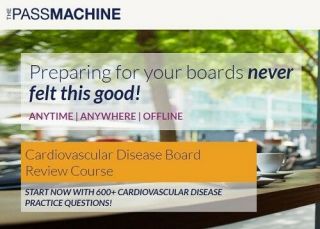 Cardiovascular Disease Board Review Course (the Passmachine)