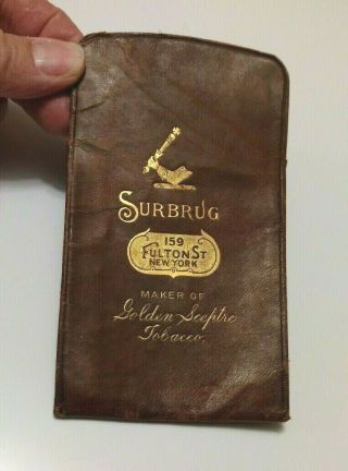 Surbrug Maker Of Golden Sceptre Tobacco - Leather Pouch