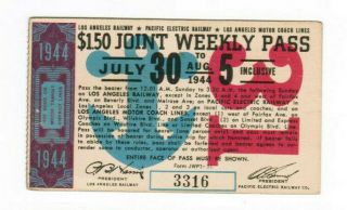 Los Angeles California Pacific Electric Railway Weekly Pass July 30 - Aug 5 1944