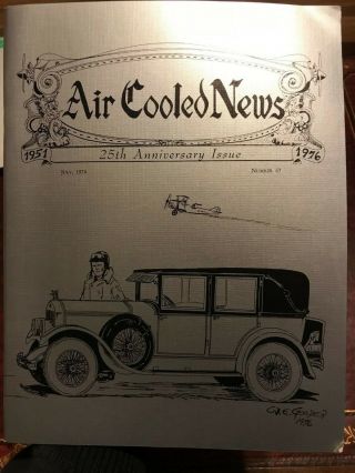 Air Cooled News 67 " 25th Anniversary " Franklin Automobile Club July 1976
