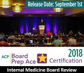 Acp Internal Medicine Board Review Videos 2018