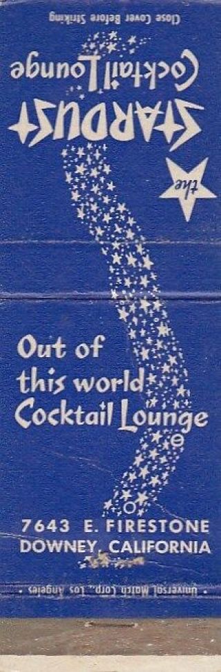 The Stardust Cocktail Lounge Downey California Ca Vintage Matchcover