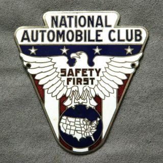 National Automobile Club Safety First.  Car License Plate Topper Badge Emblem.