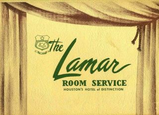 The Lamar Hotel Room Service Menu Houston Texas 1950 