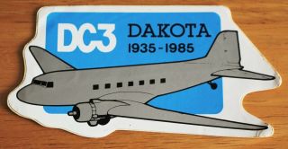 1985 Douglas Dc - 3 Dakota 50th Anniversary Sticker