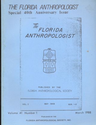 1988 Florida Anthropologist 40th Ann V1n1 1948 Reprint Clovis Suwannee Points