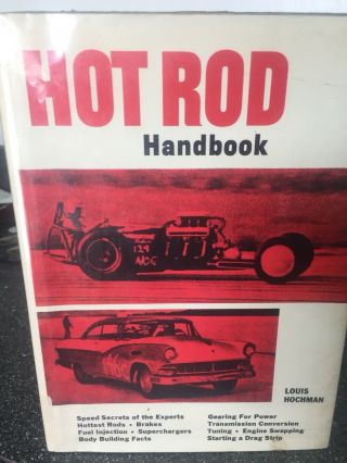 The Hot Rod Handbook 1958 5th Edition 1973 By Louis Hockman