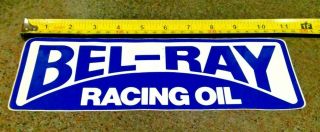 Vintage Lg.  Bel - Ray Racing Lubricants Sticker Decal Motorcycle Automotive Nos