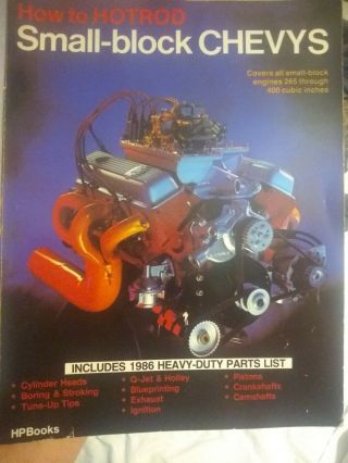 How To Hotod Small - Block Chevys,  Covers All Small Block Engines 256 - 400 Cubic In