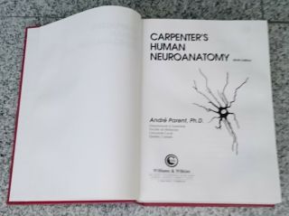 Carpenter ' s Human Neuroanatomy ninth edition Andre Parent 9781466595934 4