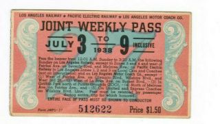 Los Angeles California Pacific Electric Railway Weekly Pass July 3 - 9 1938