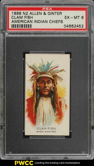 1888 N2 Allen & Ginter American Indian Chiefs Clam Fish Psa 6 Exmt (pwcc)