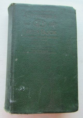 The Automobile Green Book Vol 1 C1921 England States And Trunk Lines