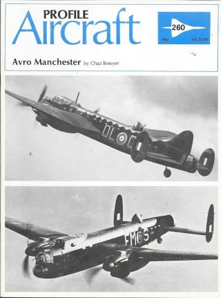 Aircraft Profile No.  260 Avro Manchester By Chaz Bowyer