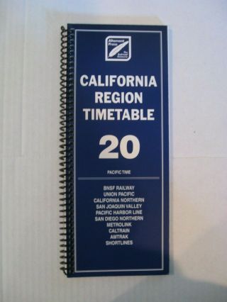 Altamont Press California Region Timetable No.  20 March 2009 Railroad