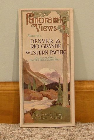1918 Denver & Rio Grande & Western Pacific Railroad Panoramic View Brochure