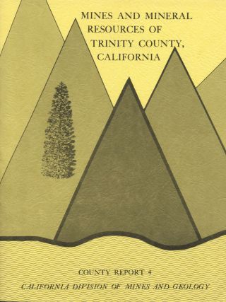 137 Gold Mines Book,  Trinity County,  Calif,  1st Ed,  Big Sep Maps,  Locations Vg,