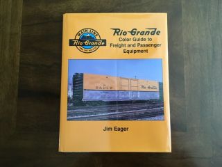 Morning Sun “rio Grande Color Guide To Freight & Passenger Equip” Eager,  Hc