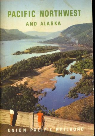 1950 Brochure Union Pacific Pacific Northwest & Alaska