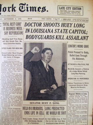 4 1935 Ny Times Newspapers Us Senator Huey Long Dead - Assassinated In Louisiana