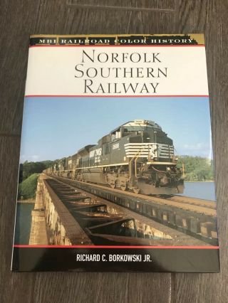 Voyageur Press - Mbi - Norfolk Southern Ry.  Color History - Pre - Owned