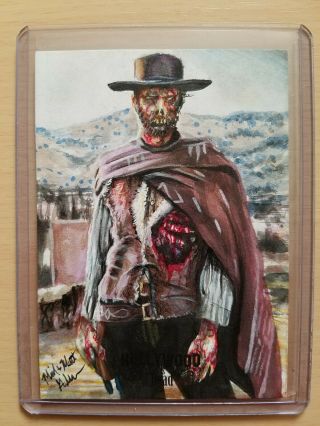 Hollywood Is Dead Sketch Card Clint Eastwood Good Bad and Ugly Mick Matt Glebe 3