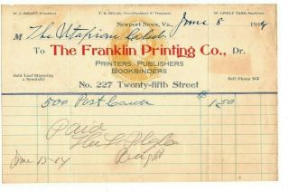Billhead - Franklin Printing Co.  Newport News,  Virginia 1914 Va Bookbinders