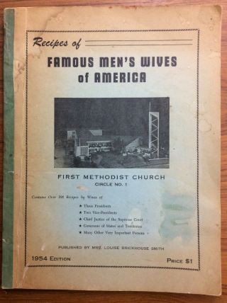 Scarce 1954 First Methodist Church North Little Rock Arkansas Ar Recipe Nixon