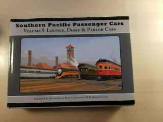Southern Pacific Railroad Historical Society,  Books,  Passenger Cars volume 1 - 5 4
