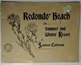 Redondo Beach / Hotel Redondo Pre - 1920 Vintage (8) Page Booklet