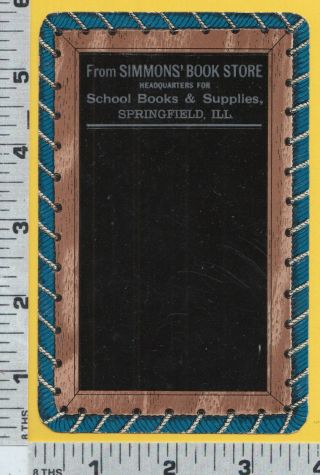 B884 Simmons Book Store Chalk Board Die - Cut Embossed Trade Card Springfield,  Il