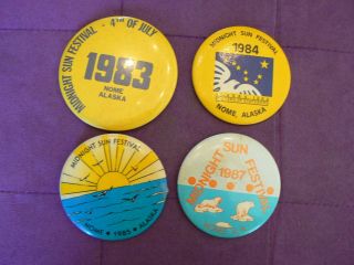 4 Vintage Midnight Sun Festival (nome Alaska) Round Push Back Pins: 1983 - 85,  87