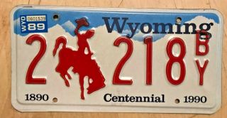 1890 1990 Wyoming Centennial Auto License Plate " 2 218 Y " Wy 89 Bucking Bronco
