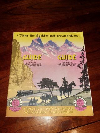 1941 " Denver & Rio Grande Western Railroad " Brochure With Map - Rare