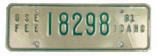 Idaho 1981 Use Fee Truck Permit License Plate 18298
