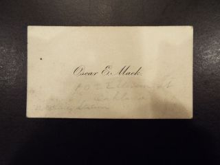 Oscar E.  Mack Oakland,  Ca Vintage Business Card