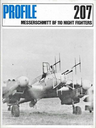 Aircraft Profile No.  207 Messerschmitt Bf 110 Night Fighters By A Price