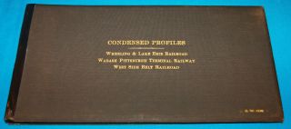 Wheeling & Lake Erie,  Wabash Pgh Terminal,  West Side Belt Railroad Profiles Book