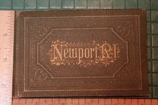 Newport Rhode Island Souvenir Album,  Circa 1885.  Rare.