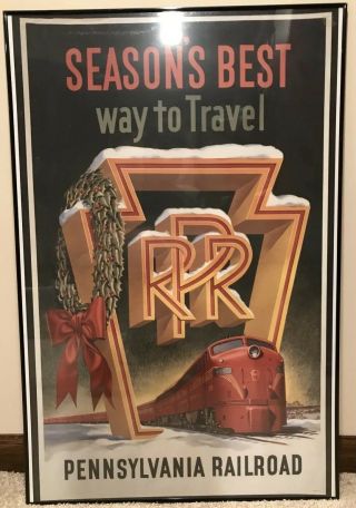 Pennsylvania Railroad Poster “seasons Best Way To Travel” Framed 35x23
