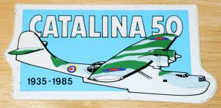 1985 Raf Royal Air Force Consolidated Pby - 5 Catalina 50th Anniversary Sticker