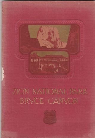 Zion National Park/bryce Canyon 1925 Union Pacific Brochure