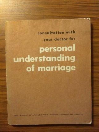 Vintage 1960s Doctor Office Medical Booklet: Personal Understanding Of Marriage