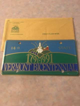 Vermont Bicentennial 1791 - 1991 License Plate / 14th State Vt State Issued